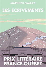 Les Écrivements (Matthieu Simard)