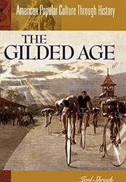 The Gilded Age (Joel Shrock)