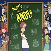 What's With Andy?