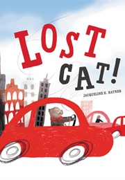 Lost Cat! (Jacqueline K Rayner)