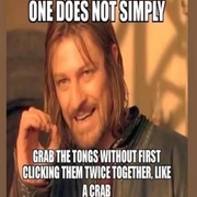 Clicking Tongs Together