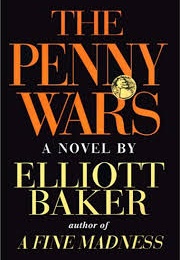 The Penny Wars (Elliott Baker)