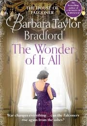 The Wonder of It All (Barbara Taylor Bradford)