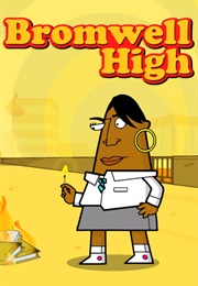 Bromwell High (2005)