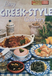 Easy Greek-Style Cookery (Pamela Clark)
