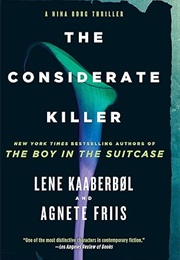 The Considerate Killer (Lene Kaaberbøl)