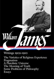 William James: Writings 1902–1910 (William James)