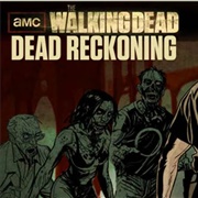 The Walking Dead: Dead Reckoning