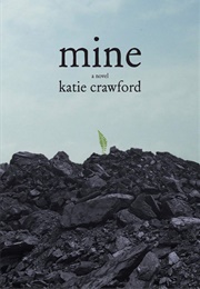 Mine (Katie Crawford)