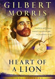 Heart of a Lion (Gilbert Morris)