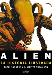 Alien. La Historia Ilustrada (Archie Goodwin / Walter Simonson)