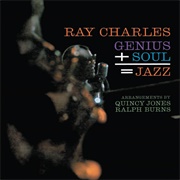 Genius + Soul = Jazz (Ray Charles, 1961)