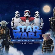 Star Wars: Tales From the Galaxy's Edge – Last Call