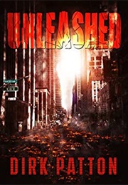 Unleashed (Dirk Patton)