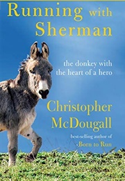 Running With Sherman (Christopher Mcdougall)
