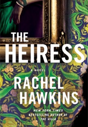The Heiress (Rachel Hawkins)