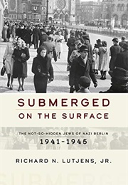 Submerged on the Surface (Richard N. Lutjens)