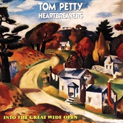 Tom Petty and the Heartbreakers: Into the Great Wide Open