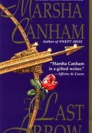 The Last Arrow (Robin Hood #3) (Marsha Canham)