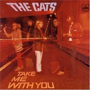 Take Me With You the Cats