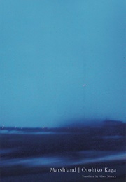 Marshland (Otohiko Kaga)