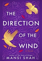 The Direction of the Wind (Mansi Shah)