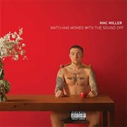 Watching Movies - Mac Miller