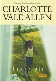 Fresh Air (Charlotte Vale Allen)