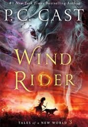 Wind Rider (P. C. Cast)