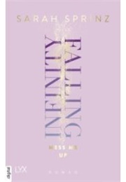 Infinity Falling Mess Me Up (Sarah Sprinz)