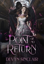 The Point of No Return (Devyn Sinclair)