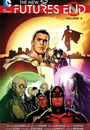 New 52: Futures End Vol 3 (Azzarello, Giffen, Jurgens, Lemire)