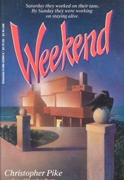 The Weekend (Christopher Pike)
