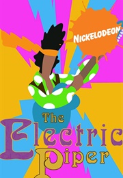 The Electric Piper (2003)