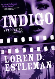 Indigo (Loren D. Estleman)