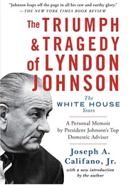 The Triumph and Tragedy of Lyndon Johnson (Joseph Califano, Jr.)