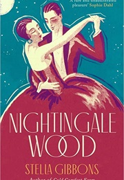 Nightingale Wood (Stella Gibbons)