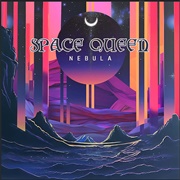Space Queen - Nebula