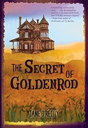 The Secret of Goldenrod (Jane O'Reilly)