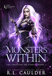 Monsters Within (R. L Caulder)