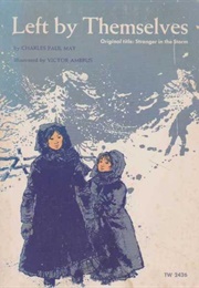 Left by Themselves (Charles Paul May)