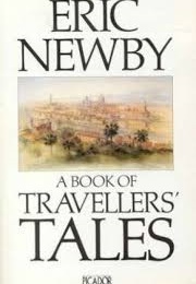 A Book of Travellers' Tales (Eric Newby)