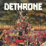 Dethrone - Let the Day Begin