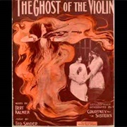 Ghost of the Violin - Walter Van Brunt & Maurice Burkhardt