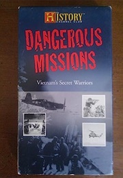 Dangerous Missions Vietnam's Secret Warriors (2010)