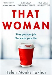 That Woman (Helen Monks Takhar)