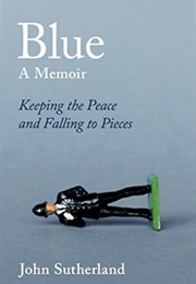 Blue: A Memoir (John Sutherland)