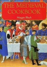 The Medieval Cookbook (Maggie Black)