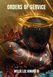 Orders of Service (Willie Lee Kinard III)