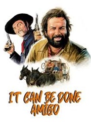 It Can Be Done Amigo (1972)